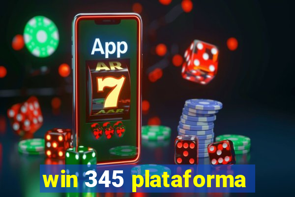 win 345 plataforma